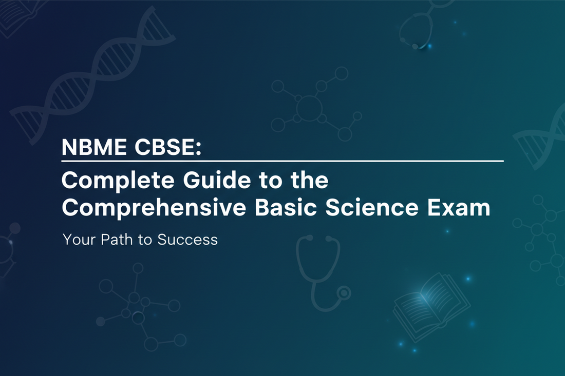 NBME CBSE: The Complete Guide to the Comprehensive Basic Science Exam