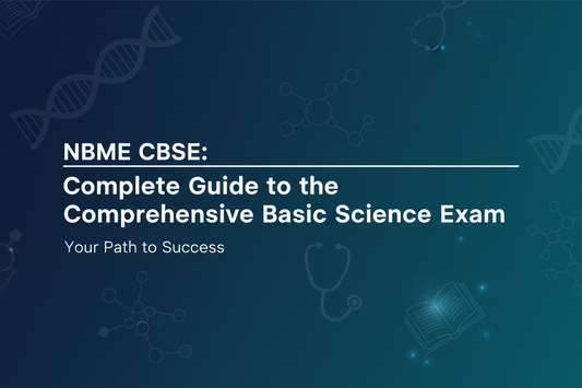 NBME CBSE: The Complete Guide to the Comprehensive Basic Science Exam
